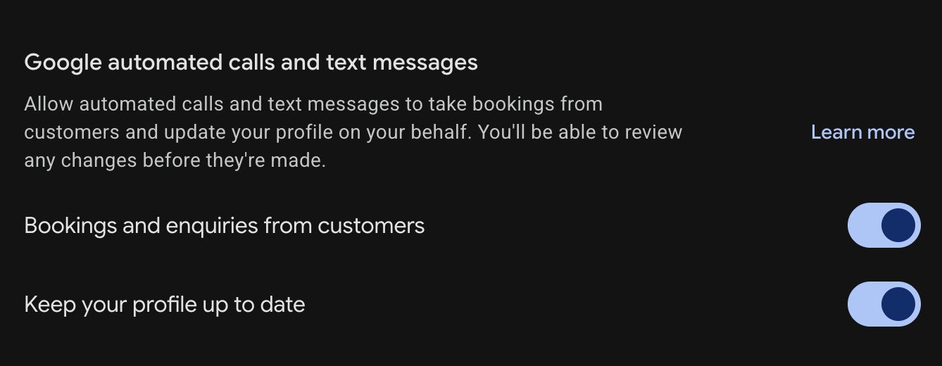 Google’s AI Messaging Test: What UK Businesses Should Know 6 Screenshot showing Google's Google business listing settings to allow automated calls and text messages to take bookings from customers and update your profile on your behalf.