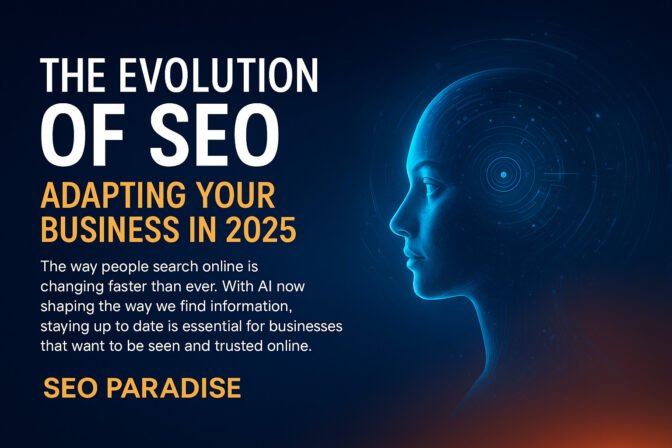 The Evolution of SEO: Adapting your Business in 2025